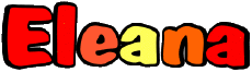 First Names FEMININE - UK - USA - IRL - AUS - NZ E Eleana 