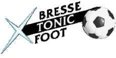 Sports FootBall Club France Auvergne - Rhône Alpes 01 - Ain Bresse Tonic 
