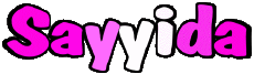 Prénoms FEMININ - Maghreb Musulman S Sayyida 