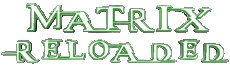 Multi Média Cinéma International Matrix 02 Reloaded Logo Français 