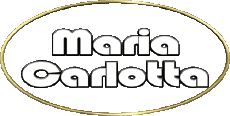 Prénoms FEMININ - Italie M Composé Maria Carlotta 