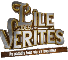Multi Media TV Show Télé- Réalité Divers L'Île des vérités 