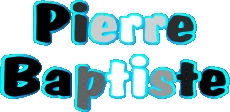 First Names MASCULINE - France P Pierre Baptiste 