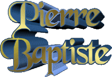 First Names MASCULINE - France P Pierre Baptiste 