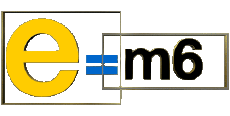 Multi Media TV Show E=M6 
