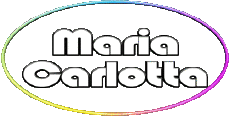 Vorname WEIBLICH - Italien M Zusammengesetzter Maria Carlotta 