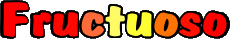 First Names MASCULINE - Spain F Fructuoso 