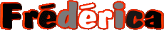 Prénoms FEMININ - France F Frédérica 