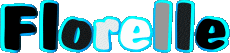 Vorname WEIBLICH - Frankreich F Florelle 