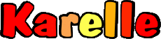 Vorname WEIBLICH - Frankreich K Karelle 