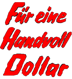 Multimedia Film Internazionale Per un puno di dollari Logo Tedesco 