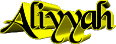 Prénoms FEMININ - Maghreb Musulman A Aliyyah 