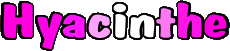 Prénoms FEMININ - France H Hyacinthe 