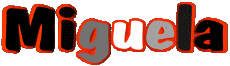 Vorname WEIBLICH - Spanien M Miguela 