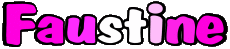 Vorname WEIBLICH - Frankreich F Faustine 