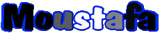 Prénoms MASCULIN - Maghreb Musulman M Moustafa 