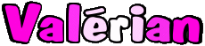 Prénoms MASCULIN - France V Valérian 