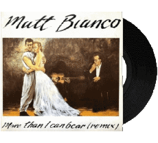 More than I can bear-Multi Media Music Compilation 80' World Matt Bianco More than I can bear