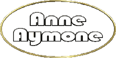 First Names FEMININE - France A Composed Anne Aymone 