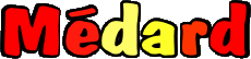 Vorname MANN - Frankreich M Médard 