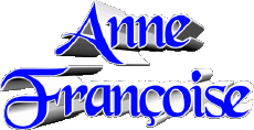 First Names FEMININE - France A Composed Anne Françoise 