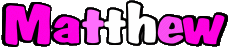 First Names MASCULINE -  UK - USA - IRL - AUS - NZ M Matthew 