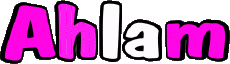 Nombre FEMENINO - Magreb Musulmán A Ahlam 
