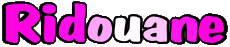 Prénoms MASCULIN - Maghreb Musulman R Ridouane 