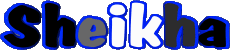 Prénoms FEMININ - Maghreb Musulman S Sheikha 