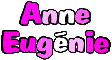 Vorname WEIBLICH - Frankreich A Zusammengesetzter Anne Eugénie 