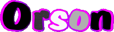 First Names MASCULINE -  UK - USA - IRL - AUS - NZ O Orson 