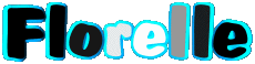 Vorname WEIBLICH - Frankreich F Florelle 