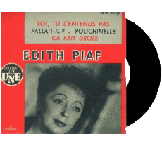 Toi, tu l'entends pas - Fallait-il ? - Polichinelle - ça fait drole-Multimedia Música Compilación de 60' Francia Edith Piaf Toi, tu l'entends pas - Fallait-il ? - Polichinelle - ça fait drole
