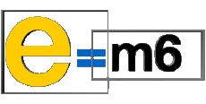 Multimedia Emissionen TV-Show E=M6 