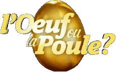 Multi Média Emission  TV Show Cyril Hanouna L'Œuf ou la Poule 