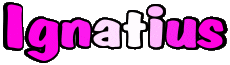 First Names MASCULINE -  UK - USA - IRL - AUS - NZ I Ignatius 