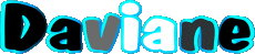 Nome FEMMINILE - Francia D Daviane 