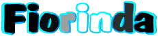 Nome FEMMINILE - Italia F Fiorinda 