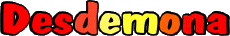 First Names FEMININE - Italy D Desdemona 