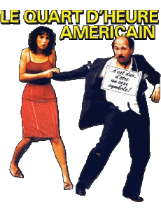 Multi Média Cinéma - France Gérard Jugnot Le Quart d'Heure Américain 