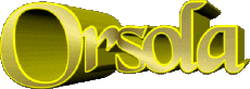Prénoms FEMININ - Italie O Orsola 