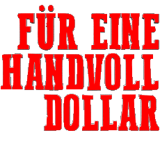 Multi Média Cinéma International Pour une poignée de Dollars Logo Allemand 