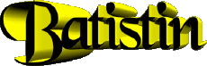 Prénoms MASCULIN - France B Batistin 