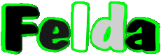 Prénoms FEMININ - UK - USA F Felda 