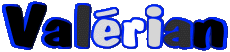 Vorname MANN - Frankreich V Valérian 