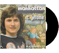 Manhattan - Ne m'abondonne pas-Multimedia Musik 70' Frankreich-Zusammenstellung C. Jérôme Manhattan - Ne m'abondonne pas
