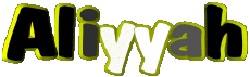 Prénoms FEMININ - Maghreb Musulman A Aliyyah 