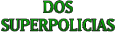 Multimedia Películas Internacional Dos Superpolicias Logotipo Español 