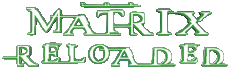 Multimedia Film Internazionale Matrix 02 Reloaded Logo Inglese 