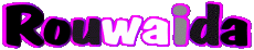 First Names FEMININE - Maghreb Muslim R Rouwaida 